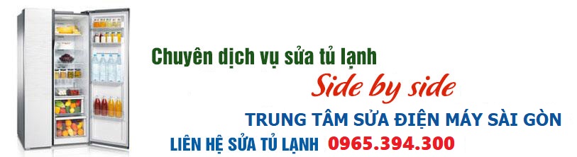 sửa tủ lạnh side by side